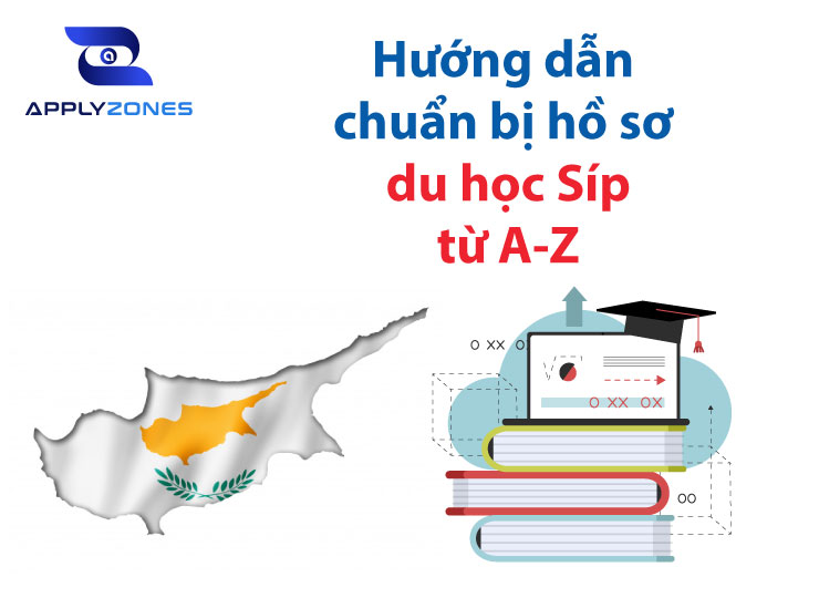 Hướng dẫn chuẩn bị hồ sơ du học Síp từ A-Z